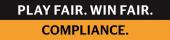 Compliance - Play fair. Win fair.